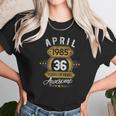 36 Years Old Retro April 1985 Limited Edition 36Th Birthday Unisex T-Shirt Gifts for Her