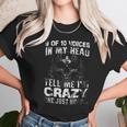 9 Of 10 Voices In My Head Tell Me Im Crazy One Just Hums New Style Unisex T-Shirt Gifts for Her