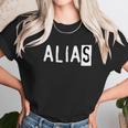 Alias T-Shirt Unisex T-Shirt Gifts for Her