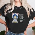 Anime Chibi Girl Not Weird Just Creative Kawaii Otaku Unisex T-Shirt Gifts for Her