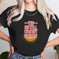 Annie - The Sun Will Come Out Tomorrow Unisex T-Shirt Gifts for Her