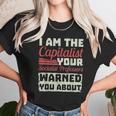 Anti Socialism Capitalism College Student The Capitalist Funny Unisex T-Shirt Gifts for Her