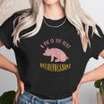 Antidepressant Mini Pig Lovers Gift Tee Unisex T-Shirt Gifts for Her