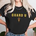 Asu Guard U T-Shirt Unisex T-Shirt Gifts for Her