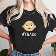 Ay Nako Funny Filipino Philippines Pinoy Pinay Unisex T-Shirt Gifts for Her