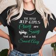 The Best Jeep Girls Are Unisex T-Shirt Gifts for Her