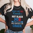 Biden Roses Are Red Kamala Not Black Joe Unisex T-Shirt Gifts for Her