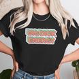 Big Dick Energy Funny Meme Unisex T-Shirt Gifts for Her