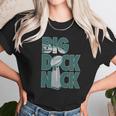 Big Dick Nick Shirt Unisex T-Shirt Gifts for Her