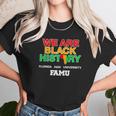 We Are Black History Florida A&M University Unisex T-Shirt Gifts for Her