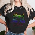 Blessed Nai Nai Gift Unisex T-Shirt Gifts for Her