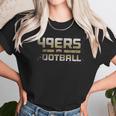 Bluejack Clothing 49Ers Football Unisex T-Shirt Gifts for Her