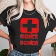 Boner Donor Doner Funny Unisex T-Shirt Gifts for Her