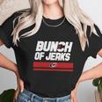 Bunch Of Jerks Unisex T-Shirt Gifts for Her