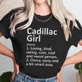 Cadillac Girl Mi Michigan Funny City Home Roots Gift Unisex T-Shirt Gifts for Her