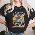 Certified Firearm Instructor Unisex T-Shirt Gifts for Her