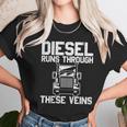 Diesel Runs Through These Viens Truck Driver Unisex T-Shirt Gifts for Her