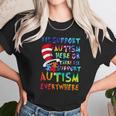 Dr Seuss Ill Support Autism Everywhere Unisex T-Shirt Gifts for Her