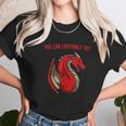 Dragon Fire You Can Certainly Try Dungeons Master Unisex T-Shirt Gifts for Her