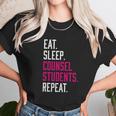 Eat Sleep Counsel Students Repeat Gift Unisex T-Shirt Gifts for Her