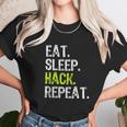 Eat Sleep Hack Hacker Hacking Security Funny Gift Unisex T-Shirt Gifts for Her