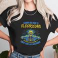 Electrician Funny Gift For Electrical Engineer Electricity Unisex T-Shirt Gifts for Her