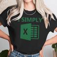 Excel - I Simply Unisex T-Shirt Gifts for Her