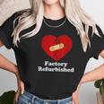 Factory Refurbished Recovery Open Heart Bypass Surgery Unisex T-Shirt Gifts for Her