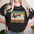 Fck Your Couch Dave Chappelle Retro Vintage Unisex T-Shirt Gifts for Her