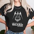 I Find Your Lack Of Beard Disturbing Funny Hipster Nerd Vader Unisex T-Shirt Gifts for Her