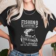 Fishing Saved Me From Becoming A Pornstar Unisex T-Shirt Gifts for Her