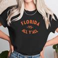 Florida Vs All Yall Represent The Gator State Unisex T-Shirt Gifts for Her