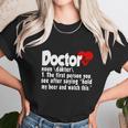 Funny Doctor Medical Med Student Unisex T-Shirt Gifts for Her