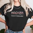 Funny Hacker Cyber Security Computer Unisex T-Shirt Gifts for Her