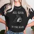 Funny Halloween All Good In The Hood Halloween Death Halloween Unisex T-Shirt Gifts for Her