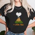 Funny Quote I Lava You Cute Art Unisex T-Shirt Gifts for Her