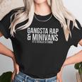 Gangsta Rap And Minivans Unisex T-Shirt Gifts for Her