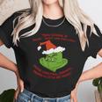 Grinch Funny T-Shirt Unisex T-Shirt Gifts for Her