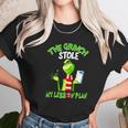 The Grinch Stole My Lesson Plan Unisex T-Shirt Gifts for Her