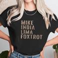 Grunt Style Mike India Lima Foxtrot 20 Unisex T-Shirt Gifts for Her