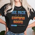 Gym Six Pack Coming Soon Fit Abs By Zany Brainy Unisex T-Shirt Gifts for Her