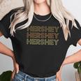 Hershey Pa Local Hershey Gift Unisex T-Shirt Gifts for Her