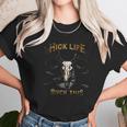 Hick Life Buck Unisex T-Shirt Gifts for Her