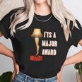 Its A Major Award Unisex T-Shirt Gifts for Her