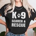 K-9 Search And Rescue K9 Sar Dog Paw Canine Handler Unit Unisex T-Shirt Gifts for Her