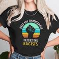 Keep The Immigrants Deport The Racists Vintage Unisex T-Shirt Gifts for Her