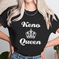 Keno Queen Casino Las Vegas Novelty Unisex T-Shirt Gifts for Her