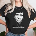 Leonard Cohen Tshirt Unisex T-Shirt Gifts for Her