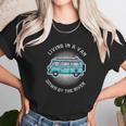 Living In A Van Down By The River Funny Nomad Gift Unisex T-Shirt Gifts for Her