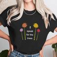 The Lorax I Speak For The Trees Unisex T-Shirt Gifts for Her